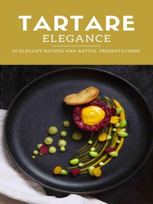 cover image of Tartare Elegance